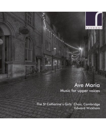 Ave Maria - Music For Upper Voices