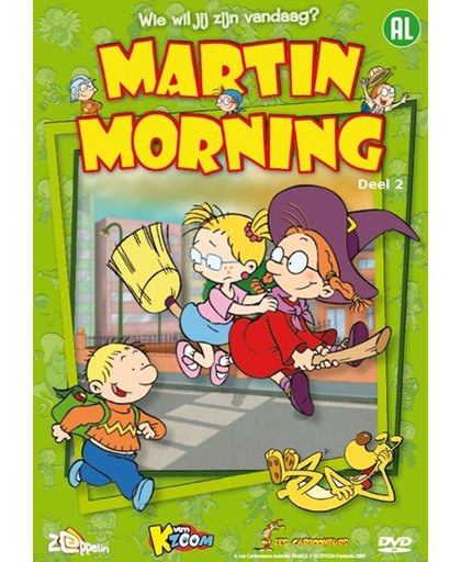Martin Morning - Deel 2