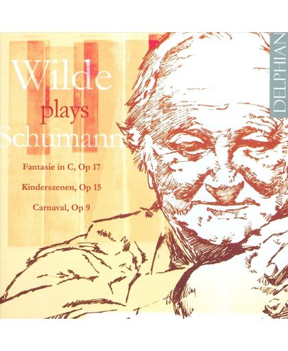 Schumann: Wilde Plays Fantasie, Kin