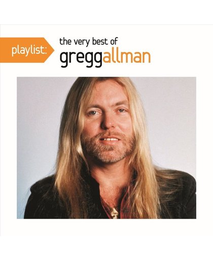 Playlist: The Very Best of Gregg Allman
