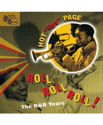 Roll Roll Roll! - The  R&B Years