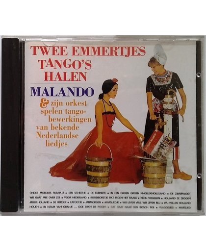 Twee Emmertjes Tango's Halen