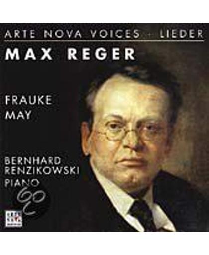 Reger: Lieder / Frauke May, Bernhard Renzikowski