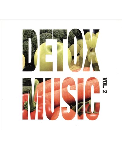 Detox Music Vol 2