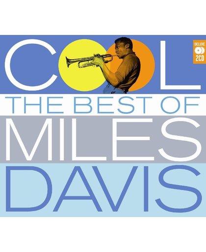 Cool/the Best Of Miles Davis