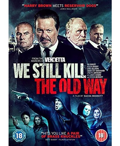 We Still Kill The Old Way / DVD