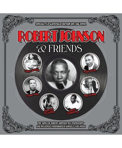 Robert Johnson & Friends