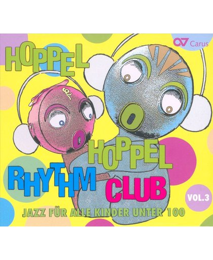 Hoppel Hoppel Rhythm Club Vol.3