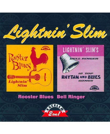 Rooster Blues & Bell Ring