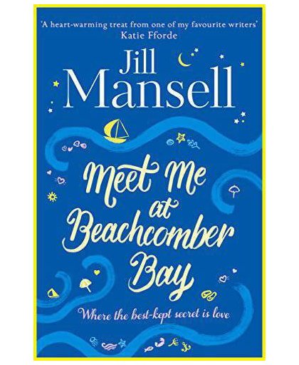 Mansell*Meet Me At Beachcomber Bay - Mansell, Jill