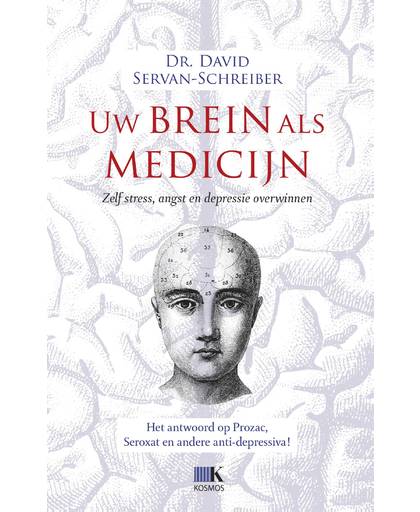 Uw brein als medicijn (Midprice) - David Servan-Schreiber