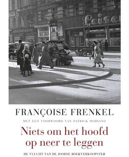 Niets om het hoofd op neer te leggen - Francoise Frenkel