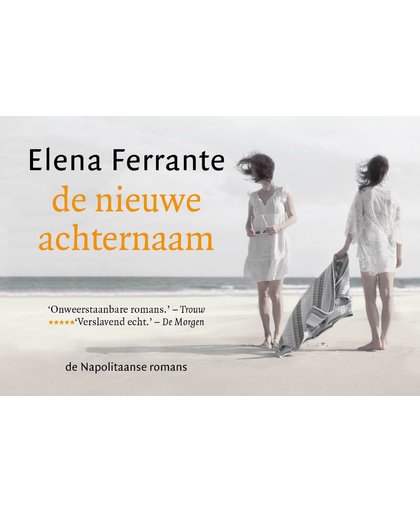 De nieuwe achternaam DL - Elena Ferrante