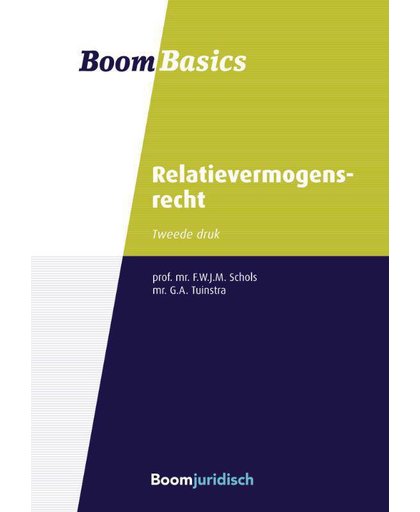 Boom Basics Relatievermogensrecht - F.W.J.M. Schols en G.A. Tuinstra