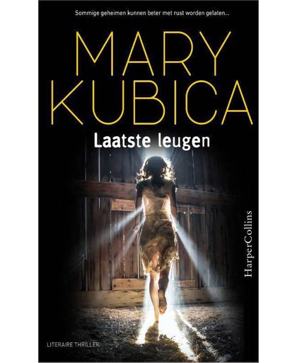 Laatste leugen - Mary Kubica
