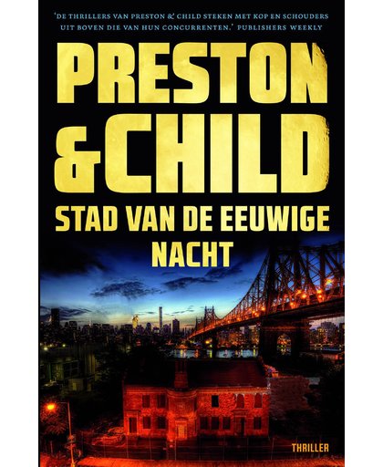 Stad van de eeuwige nacht - Preston & Child