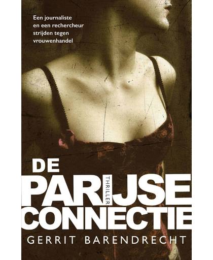 De Parijse connectie - Gerrit Barendrecht