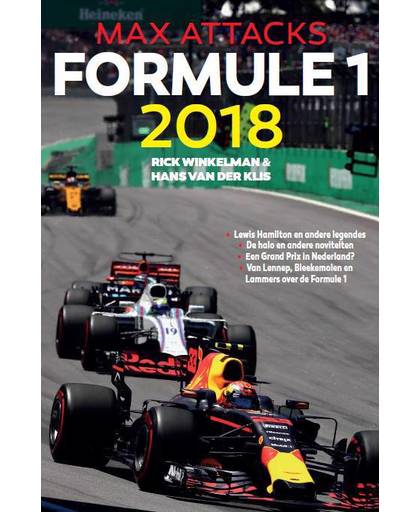 Max Attacks - Formule 1 2018 - Rick Winkelman en Hans van der Klis