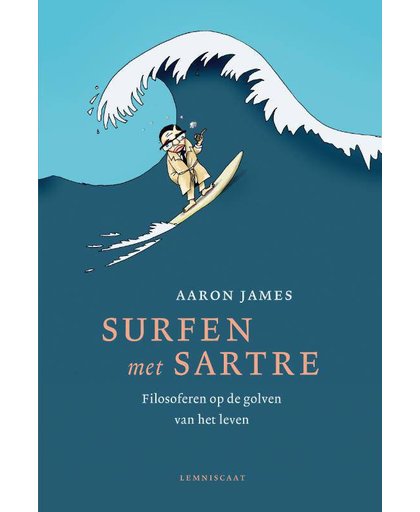 Surfen met Sartre - Aaron James