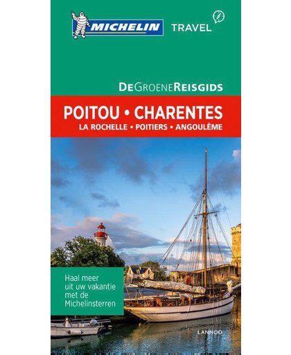 POITOU - CHARENTES DE GROENE REISGIDS 2018