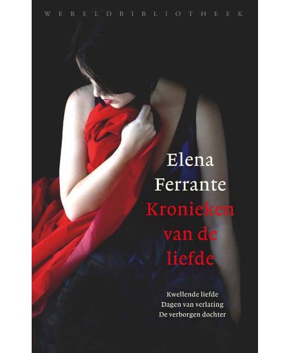 Kronieken van de liefde - Elena Ferrante