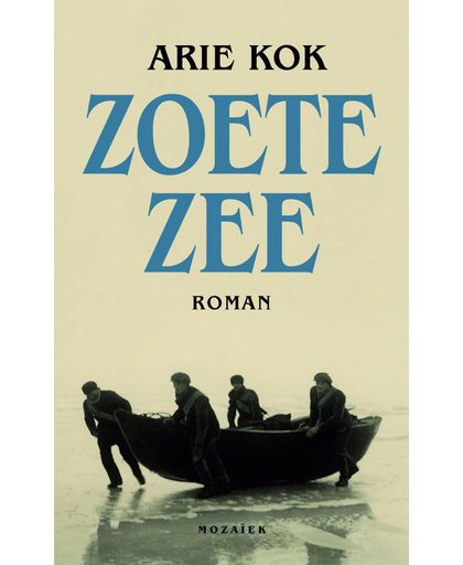 Zoete zee - Arie Kok