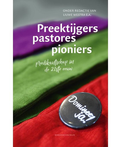 Preektijgers, pastores, pioniers - Liuwe Westra