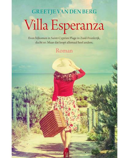 Villa Esperanza - Greetje van den Berg
