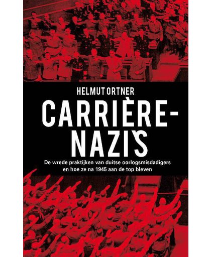 Carriere-nazi's - Helmut Ortner