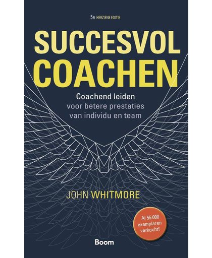 Succesvol coachen (5de herziene editie) - John Whitmore