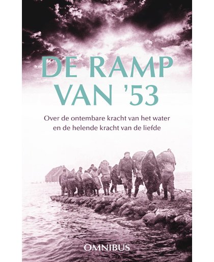 De ramp van '53 - Gerda van Wageningen, Margreet Maljers en Ina van der Beek
