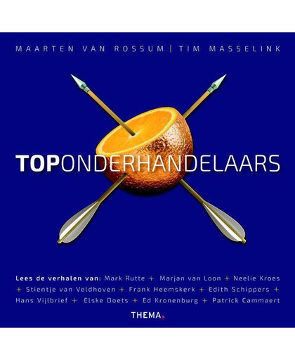 Toponderhandelaars - Maarten van Rossum en Tim Masselink