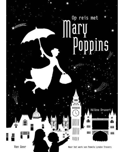 Op reis met Mary Poppins - Hélène Druvert