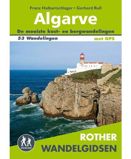 Rother wandelgids Algarve - Franz Halbartschlager en Gerhard Ruß