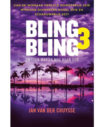 Bling Bling 3 Toen was er nog maar één - Jan Van der Cruysse