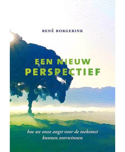 Een nieuw perspectief - René Borgerink