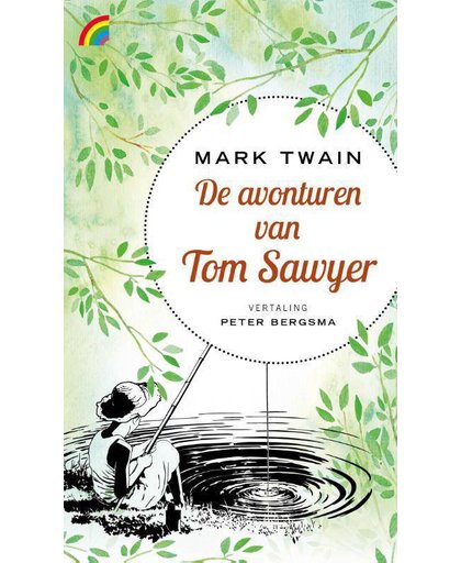 De avonturen van Tom Sawyer - Mark Twain