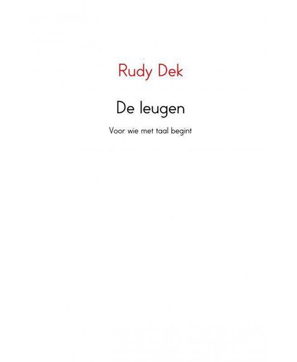 De leugen - Rudy Dek