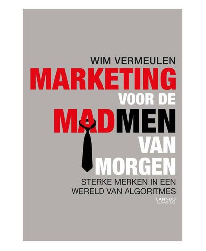 Marketing voor de mad men van morgen - Wim Vermeulen