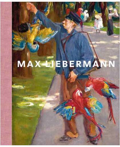 Max Liebermann en het Duitse impressionisme - Frouke Van Dijke, Martin Faass, Margreet Nouwen, e.a.