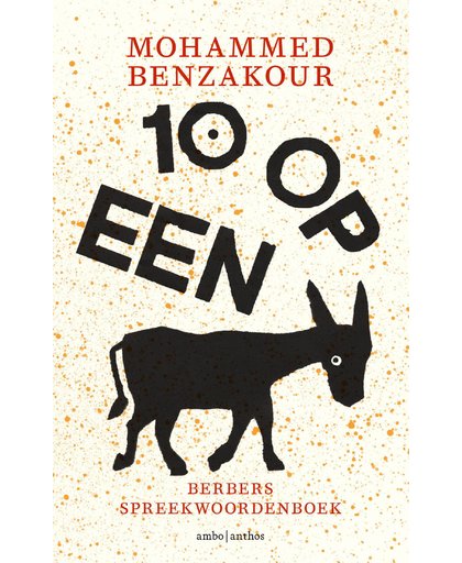 Tien op een ezel - Mohammed Benzakour