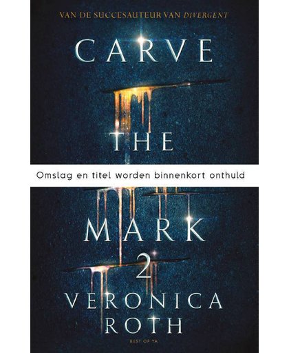 Carve the mark Carve the Mark deel 2 - Veronica Roth