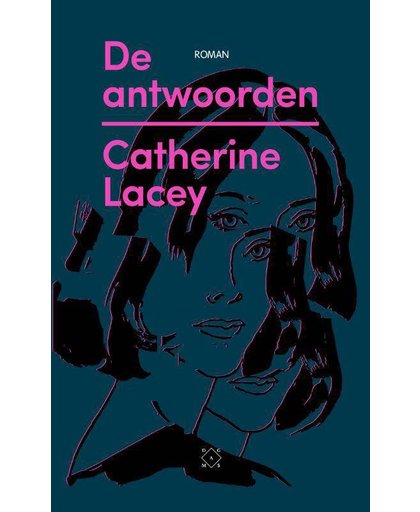 De antwoorden - Catherine Lacey