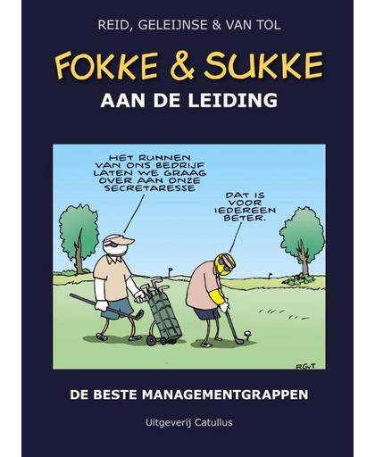 FOKKE & SUKKE AAN DE LEIDING - John Reid, Bastiaan Geleijnse en Jean-Marc van Tol