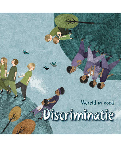 Discriminatie, Wereld in Nood - Louise Spilsbury