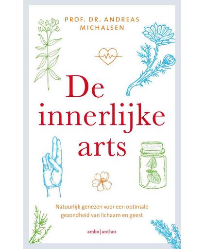 De innerlijke arts - Andreas Michalsen