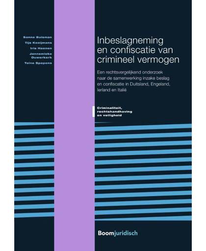 Inbeslagneming en confiscatie van crimineel vermogen - Sanne Buisman, Tijs Kooijmans, Iris Haenen, e.a.