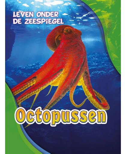 Octopussen, Leven onder de Zeespiegel - Christina Leaf