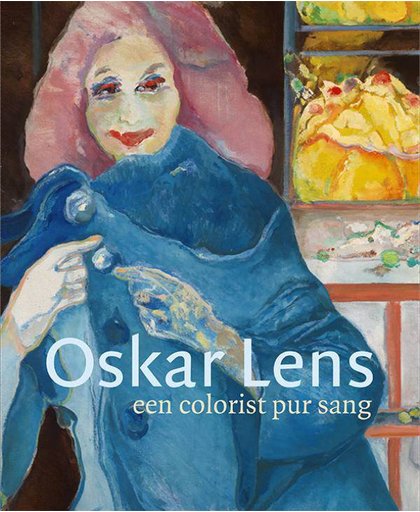 Oskar Lens - een colorist pur sang - Gerda J. van Ham en Wouter Welling