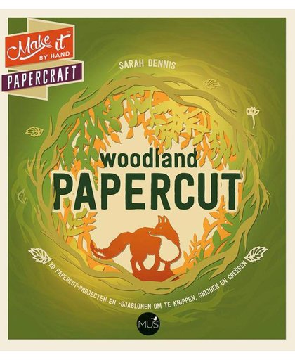 Make it Woodland papercut - Sarah Dennis